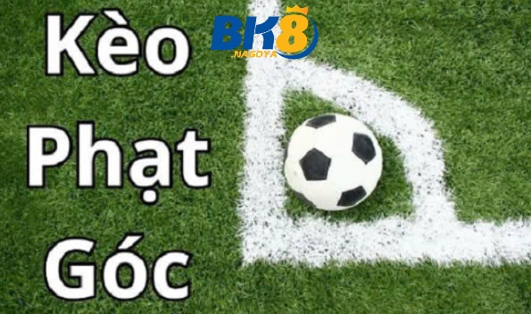 Giải Mã Kèo Phạt Góc Khái Niệm và Những Loại kèo phạt góc thường gặp 2 kèo phạt góc là gì?